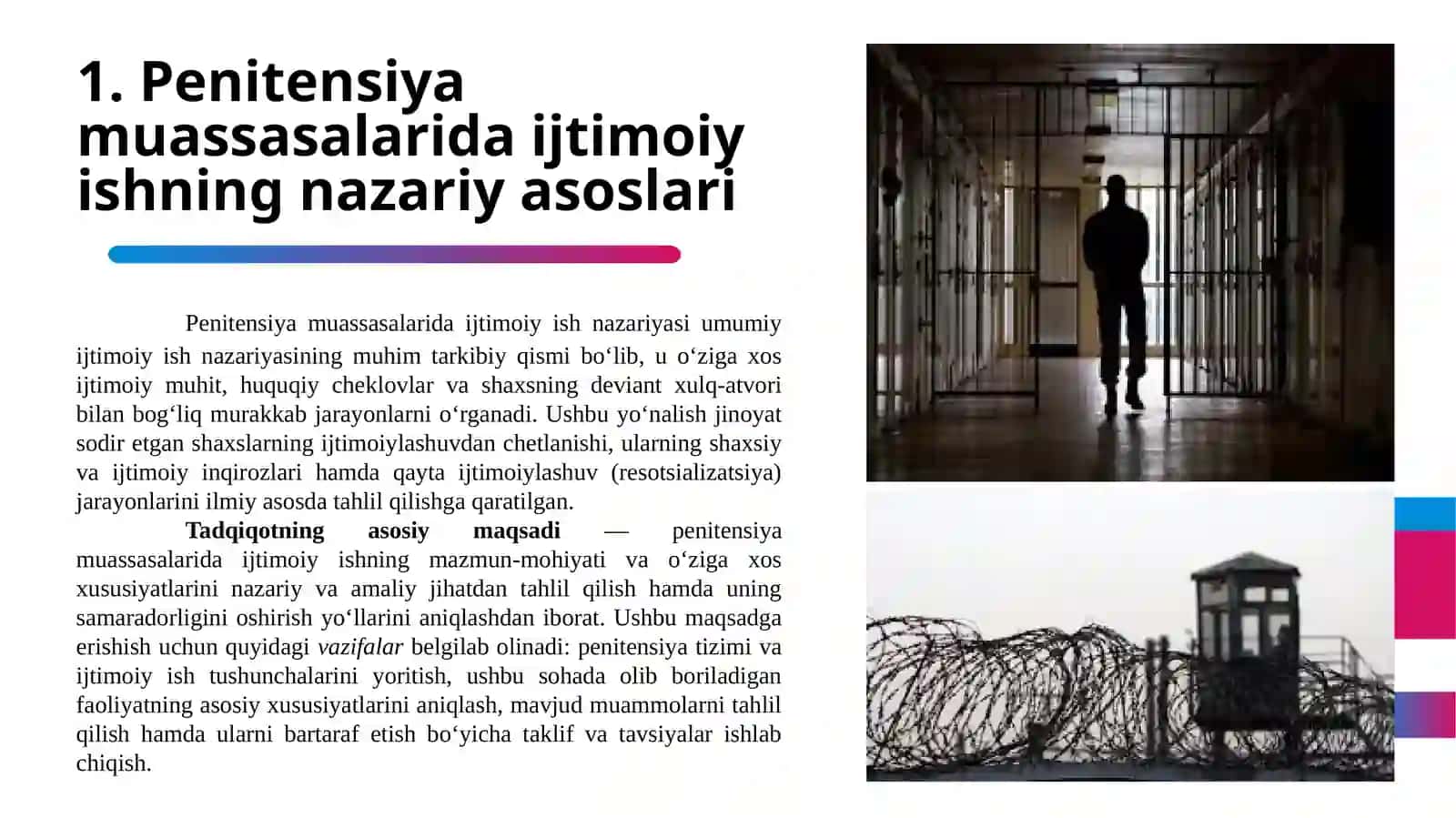 Penitensiya muassasalarida ijtimoiy ishni asosiy xususiyatlari 4