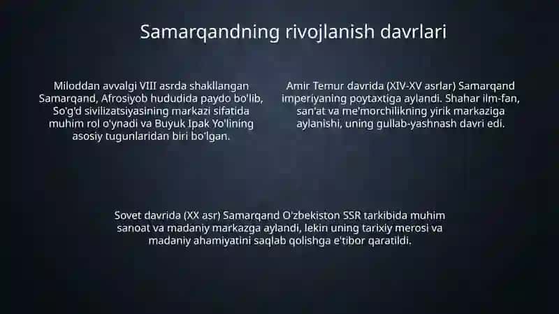 SAMARQANDNING JAHON SIVILIZATSIYASIDA TUTGANOʻRNI: SHAHARNING SHAKLLANISH VA TARAQQIYOT BOSQICHLARI 4