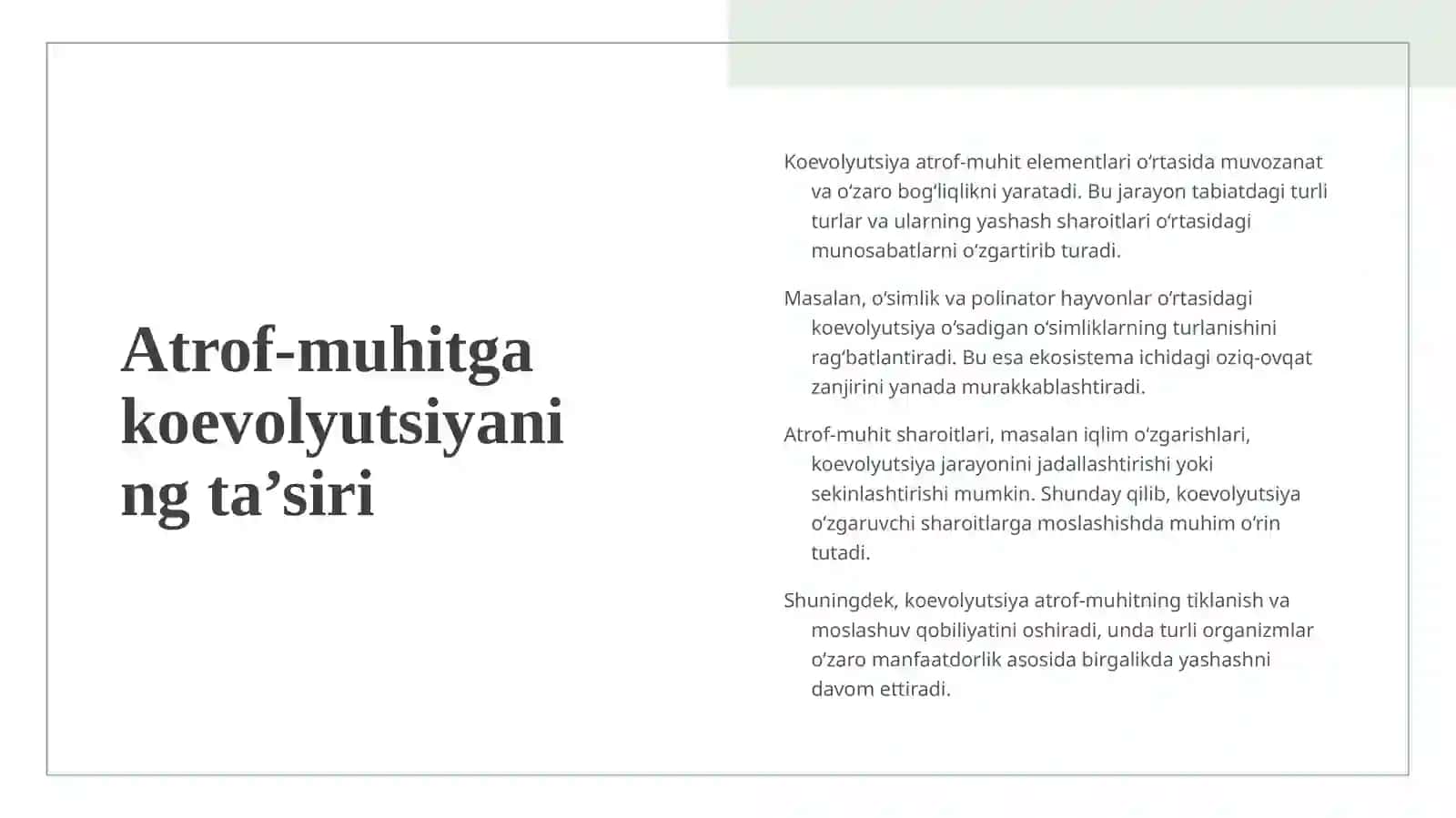 Koevolyutsiya va environmentalizm dialektikasi 4