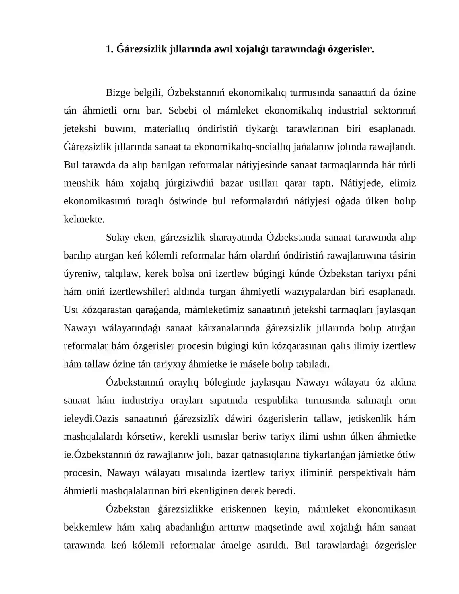 Ǵárezsizlik jıllarında awıl xojalıǵında hám sanaat tarawındaǵı ózgerisler 4
