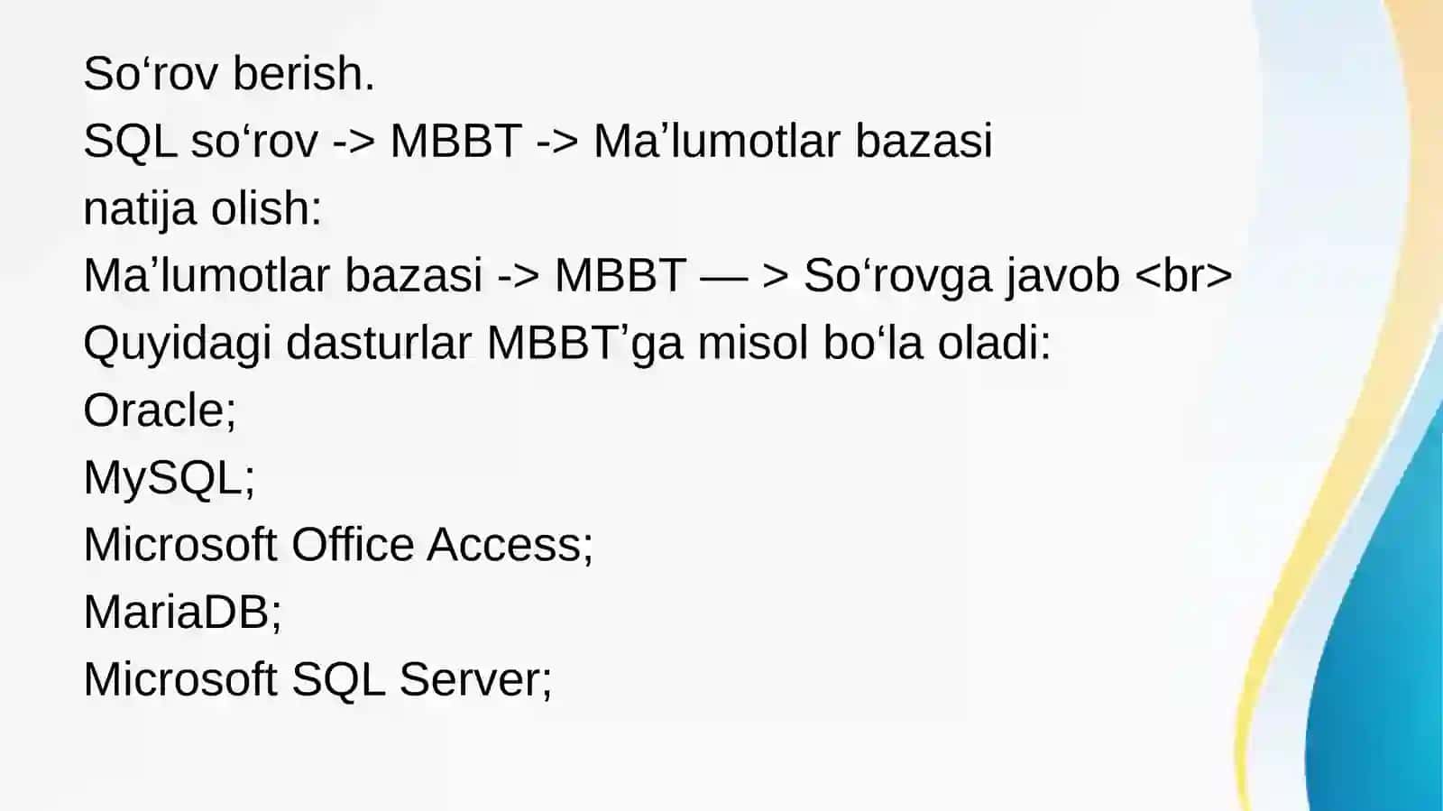 Ma'lumotlar bazasini boshqarish tizimlari 4
