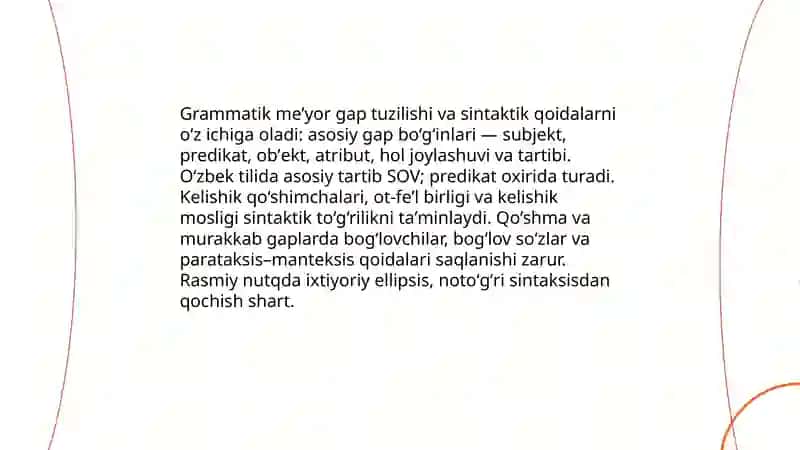 Madaniy nutq meʼyorlari va qoidalari: grammatik meʼyor, lugʼaviy meʼyor 4