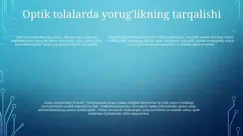 Nur Tola Optikasi Va Uning Aloqa Tizimidagi O'Rni 4