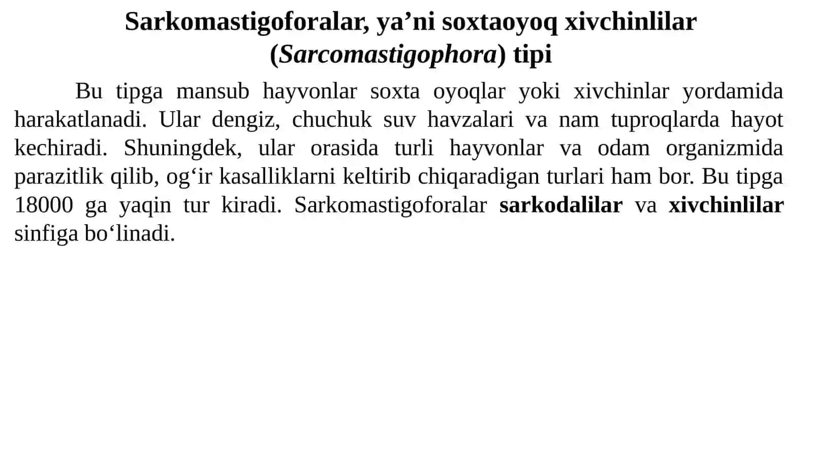Bir hujayralilar, ya’ni sodda hayvonlar(Protozoa) kenjadunyosi 4