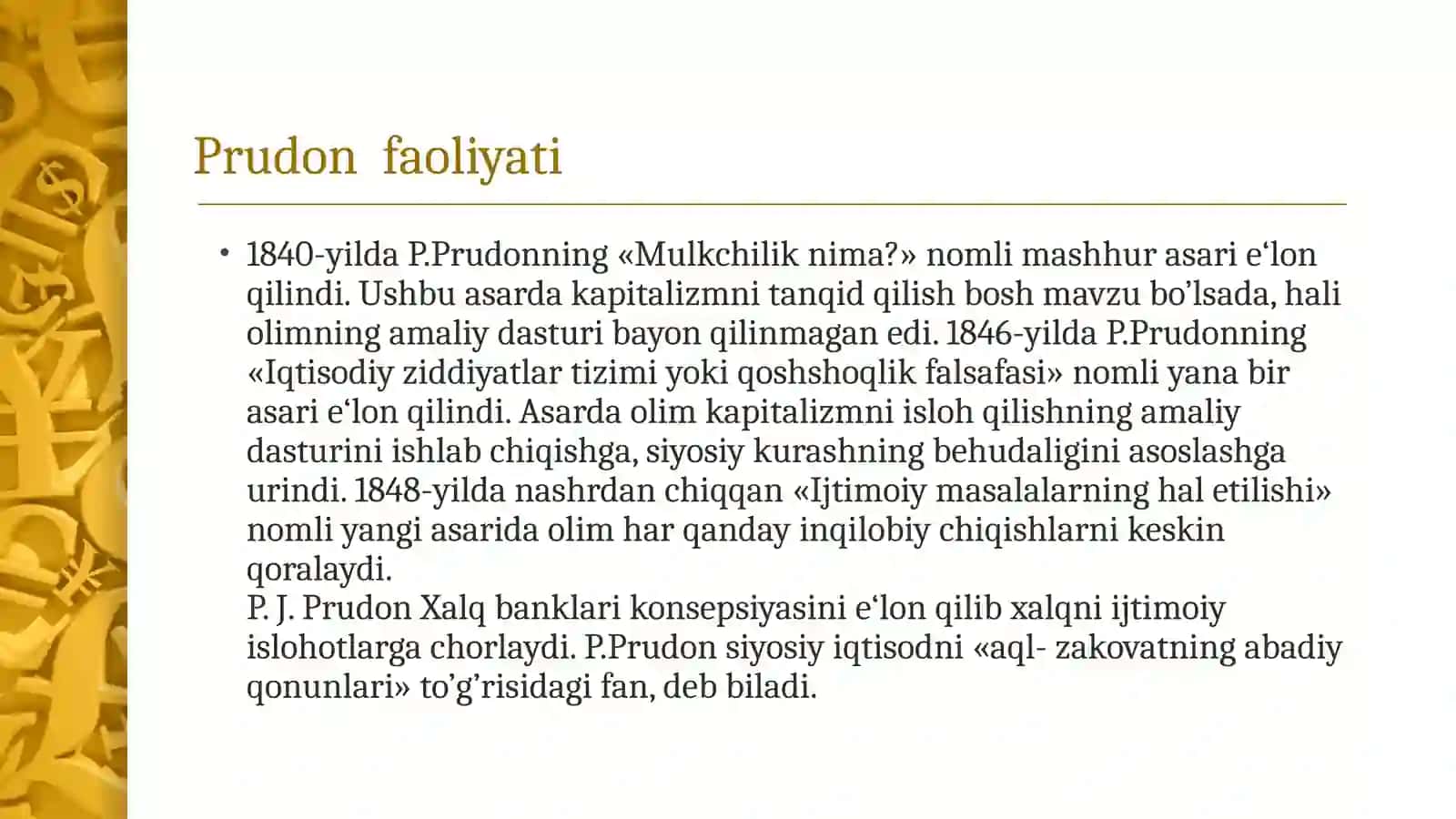 Prudonning iqtisodiy qarashlari va asarlari 4