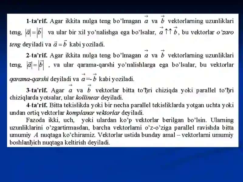 VEKTORLAR VA VEKTORLAR USTIDA CHIZIQLI AMALLAR 4