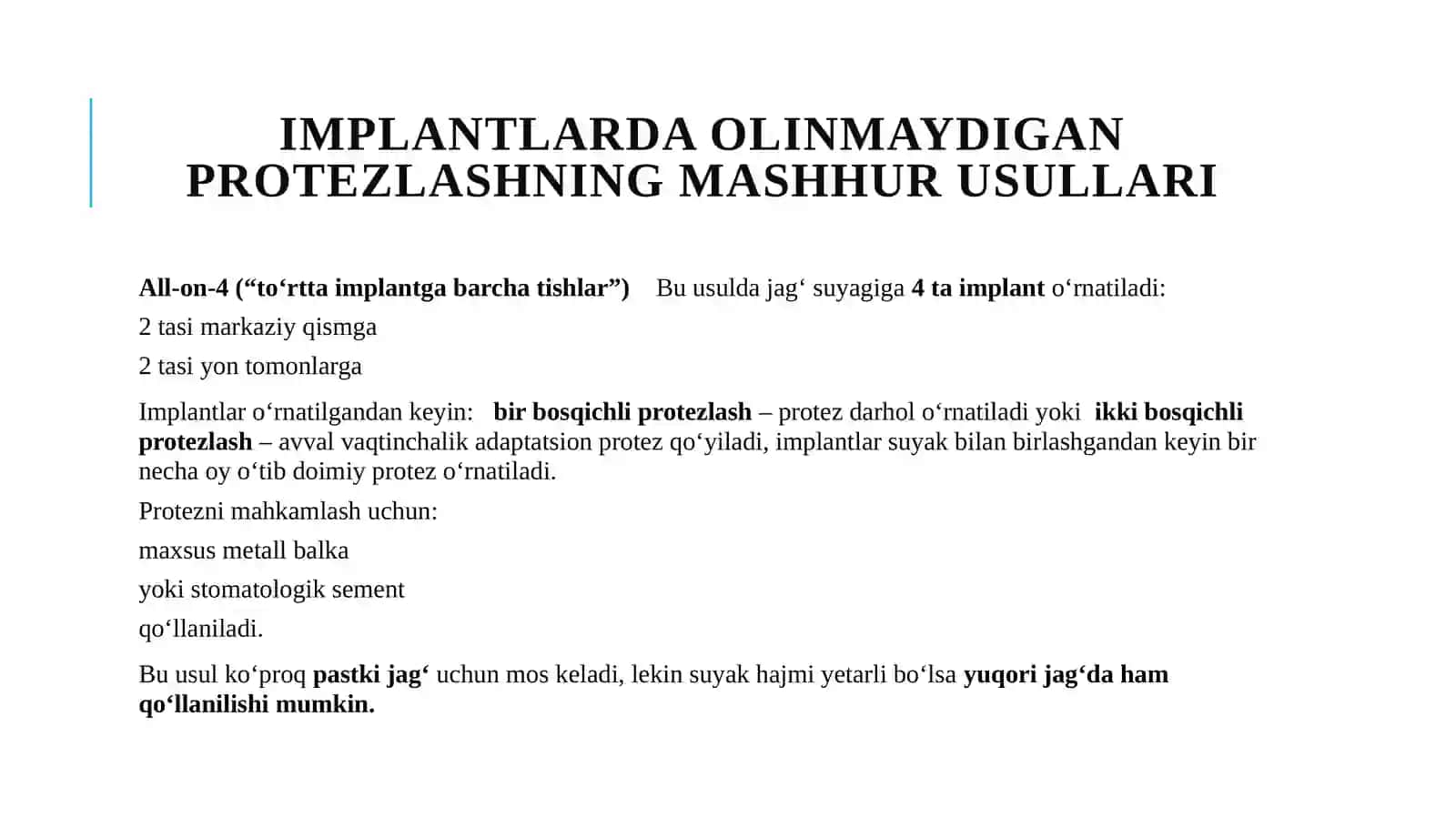 Implantatlarga protezlashning zamonaviy yo’nalishlari va istiqbollari. 4