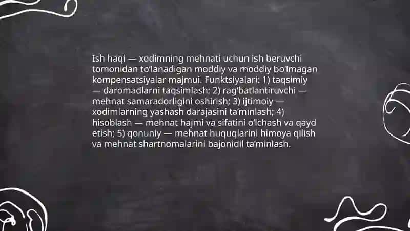 Mehnat va ish haqi haqida tushuncha hamda uni hisobga olishning vazifalari 4
