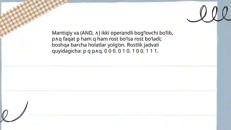 Mantiqiy bog‘lovchilar va ularning rostlik jadvallari 4