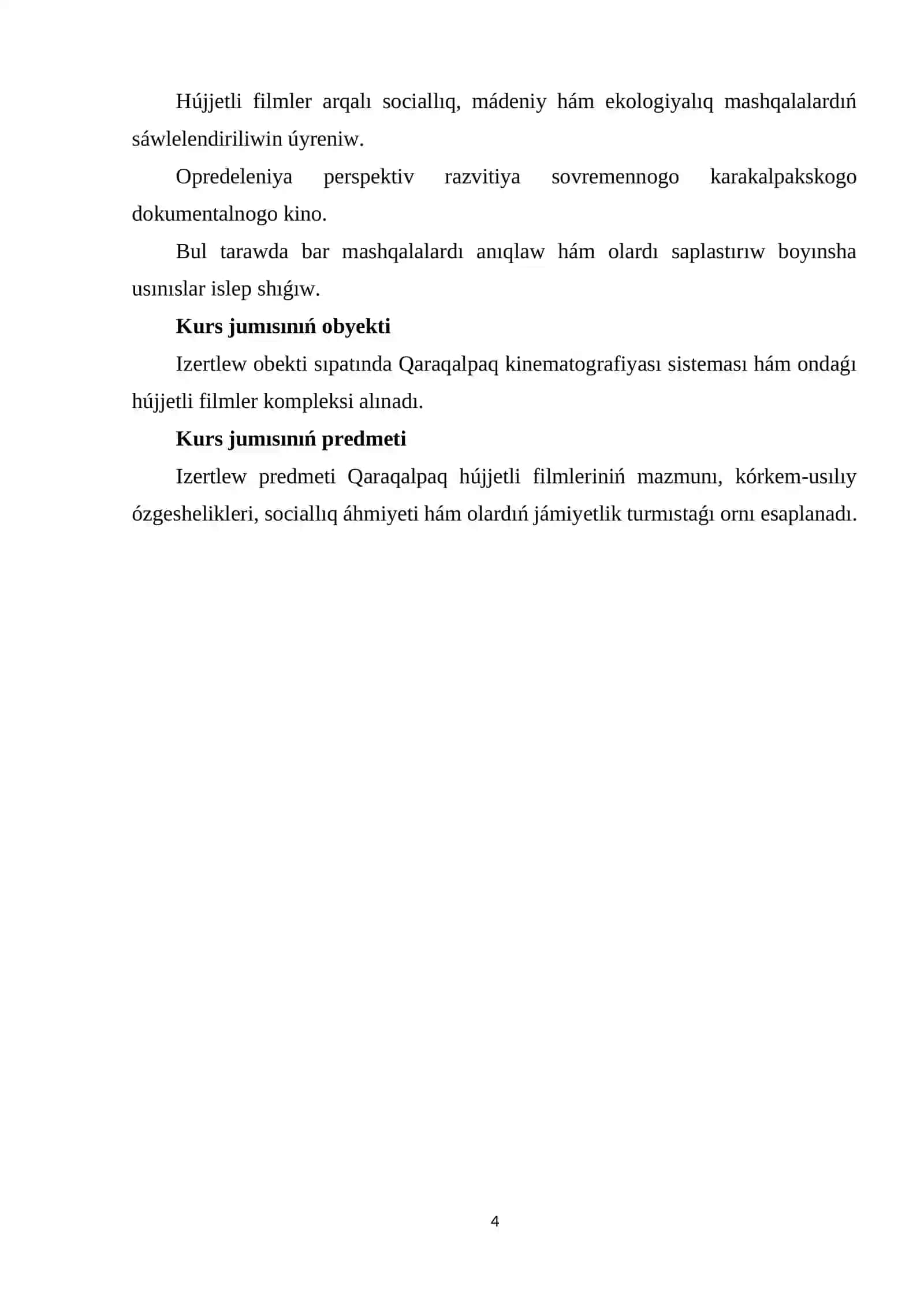 Qaraqalpaq Kinematografiyasiniň teoriyalıq tiykarlari hám qáiplesiw processi 4