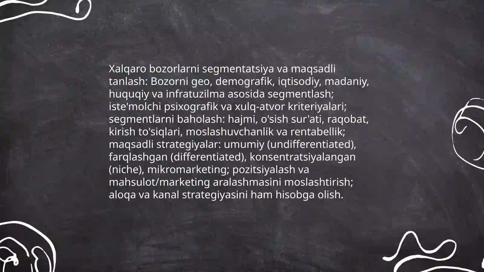 Xalqaro bozor segmentatsiyasi asosiy tamoyillari 4