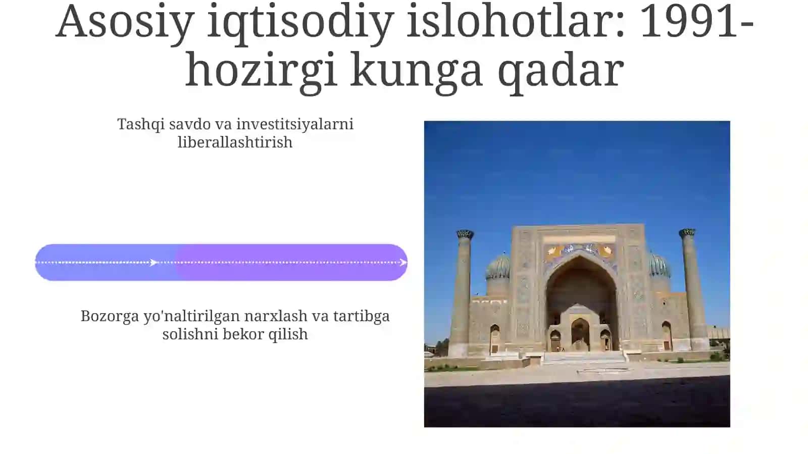 Oʻzbekistonda iqtisodiy islohotlar va bozorga o'tish 4