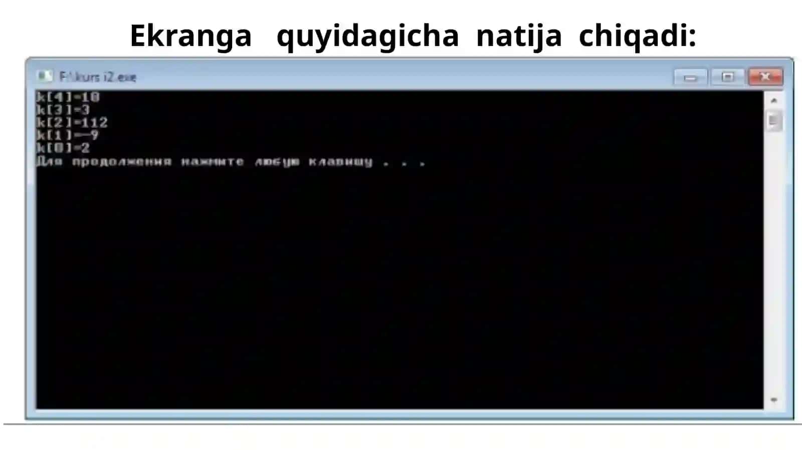 C ++ tilida bir o‘lchovli, ikki o‘lchovli va dinamik massivlar” mavzusigadoirmasalalar 4