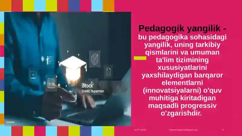 Pedagogik innovatsiyalar va ularni joriylanishini tashkil etish. 4