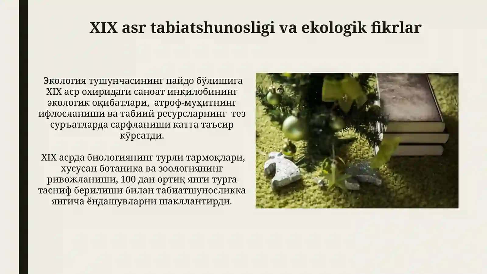 Zamonaviy tabiatshunoslik va kelajak istiqbollari 4