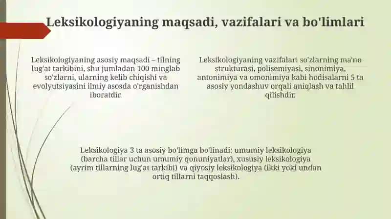 Leksikologiya. Leksikologiyaning obyekti maqsadi va vazifalari 4