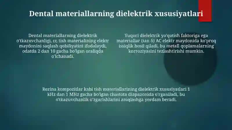 Stomatologik materiallarning elektr xususiyatlari 4