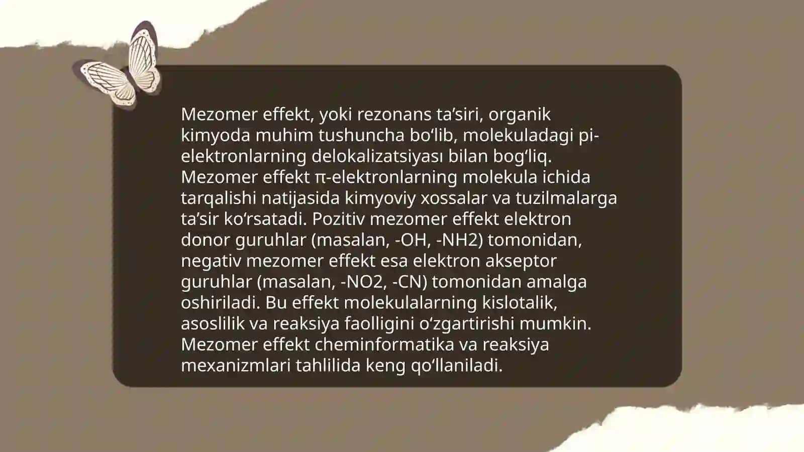 Induksion va mezomer effekt. Misollar asosida tushuntiring 4
