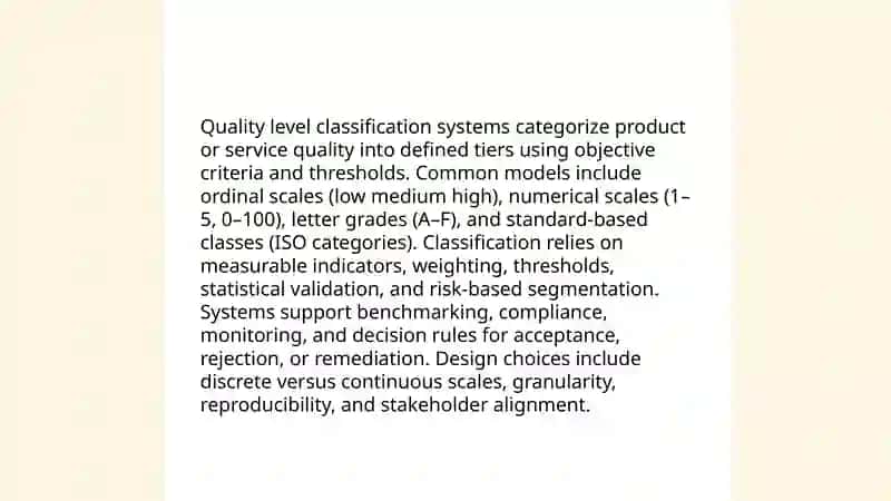 Quality levels 4
