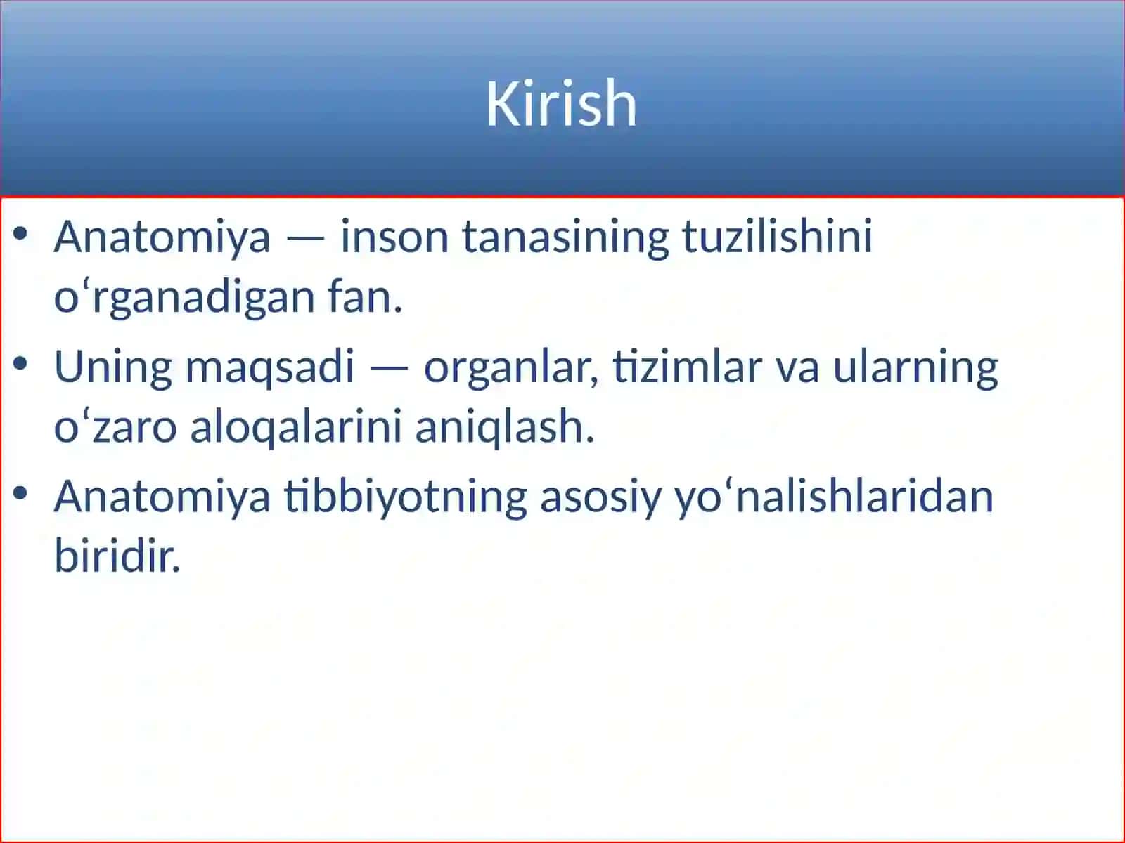 ANATOMIYANI O'RGANISH USULLARI 4