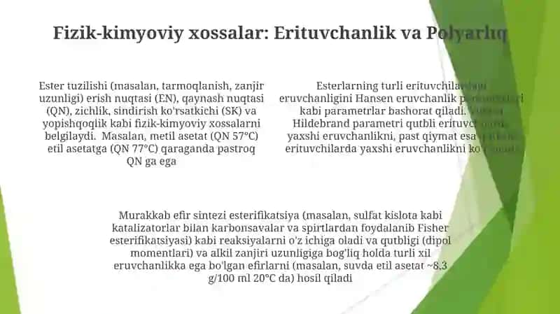 Murakkab efirlarning olinishi va fizik kimyoviy xossalari 4