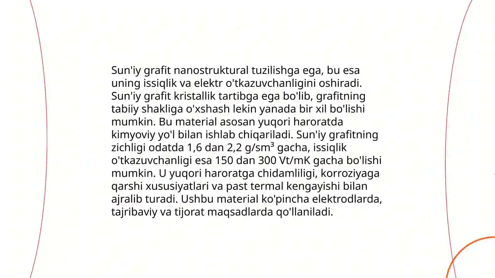 Tabiiy va sun'iy grafit, sun'iy grafit ishlab chiqarishda asosiy xomashyo materiallari va ularni asosiy xossalari 4