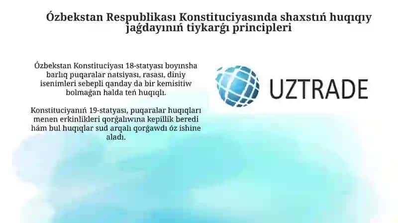 Ózbekstan Respublikasında shaxstıń konstituciyalıq huqıqıy jaǵdayı 4
