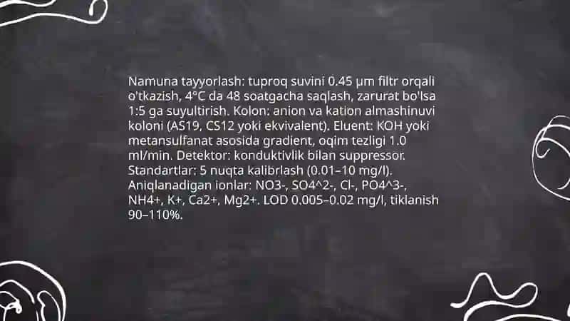 Tuproq suvning ifloslanishida ion bogʻlanishli birikmalar aniqlab ulardan tozalash gʻoyasini ishlab chiqish 4