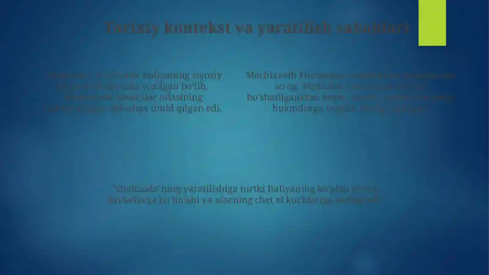 Makiavellining “Xukmdor” asari bo`yicha taqdimot tayyorlash 4
