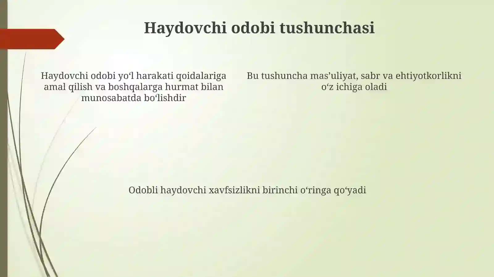 Haydovchining odob-axloqi va xulq tushunchalari 4