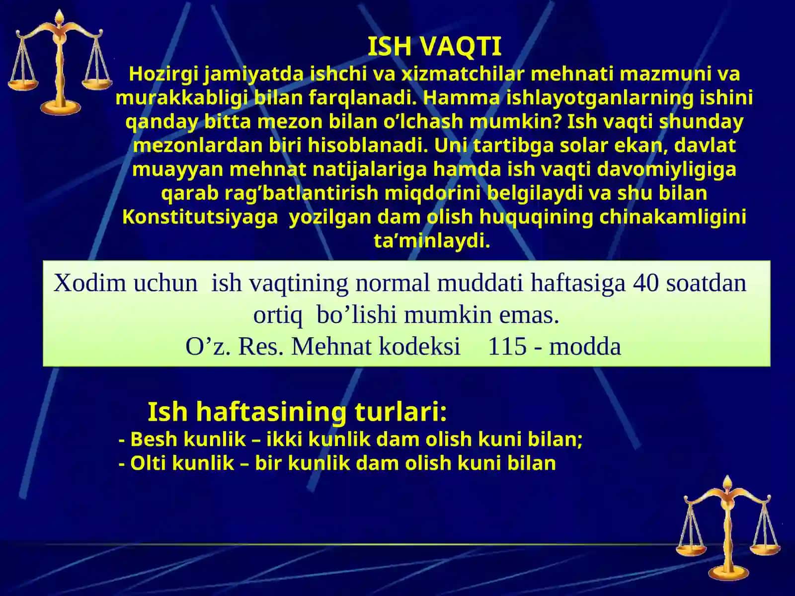 Ish vaqti va dam olish vaqti mehnat shartnomasini o’zgartirish va bekor qilish 4