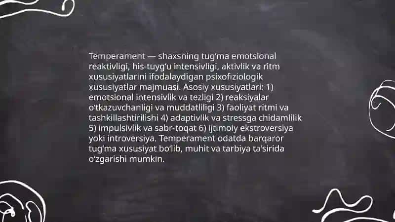 Temperamentning taʼrifi va asosiy xususiyatlari 4