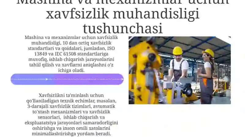 Mashina va mexanizmlar uchun xavfsizlik texnikasi 4