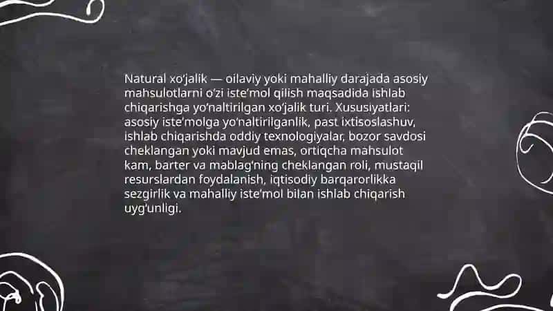 Ijtimoiy xo‘jalik yuritish shakllari: natural va tovar xo‘jaligi 4