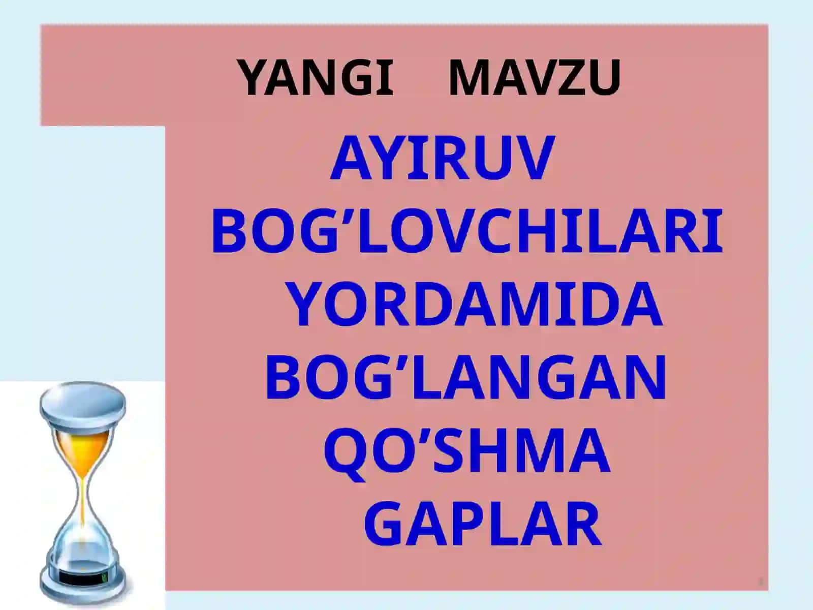 Ayiruv bog’lovchilari yordamida bog’langan qo’shma gaplar 4