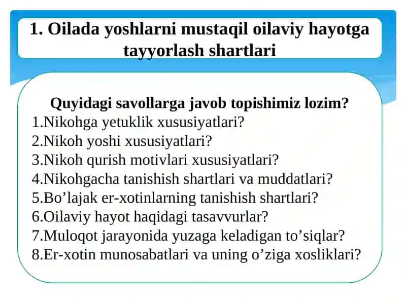 Oilada yoshlarni mustaqil oilaviy hayotga tayyorlash 4