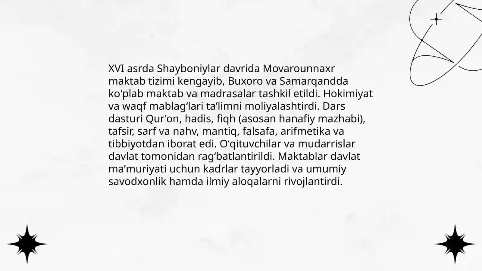 XIV Asrning ikkinchi yarmi VA XVI asrda Movarounnaxrda tarbiya va maktab 4