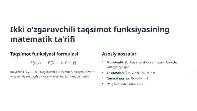 Ikki o'zgaruvchili tasodifiy miqdorlar uchun ehtimollar taqsimotining funksiyasi va ehtimol zichligi 4