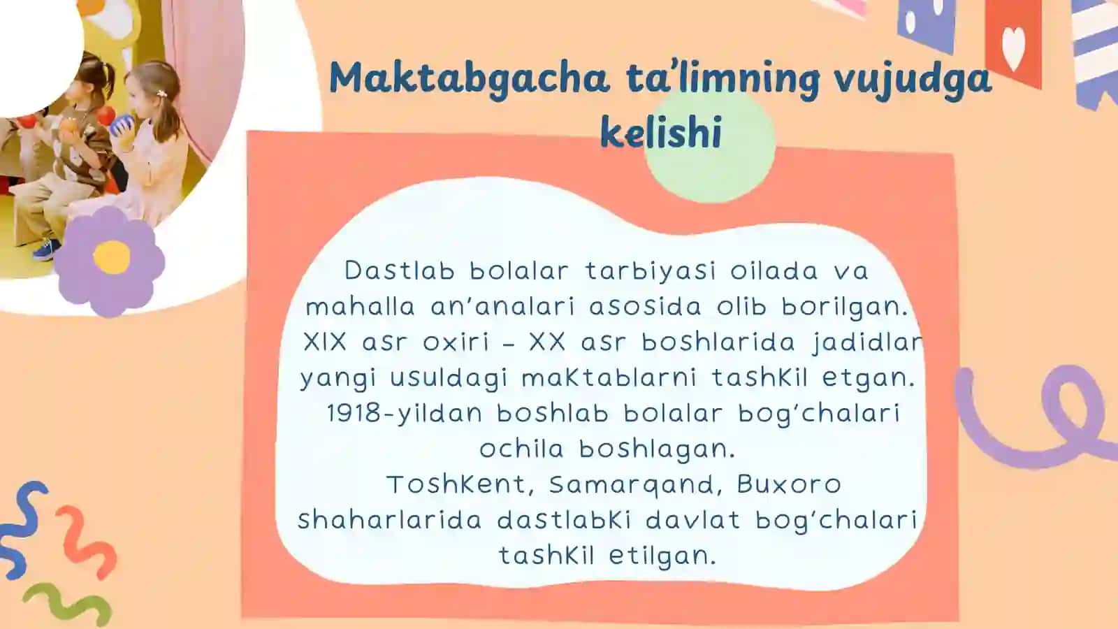 O‘zbekistonda maktabgacha ta’limning vujudga kelishi va taraqqiyot bosqichlari 4
