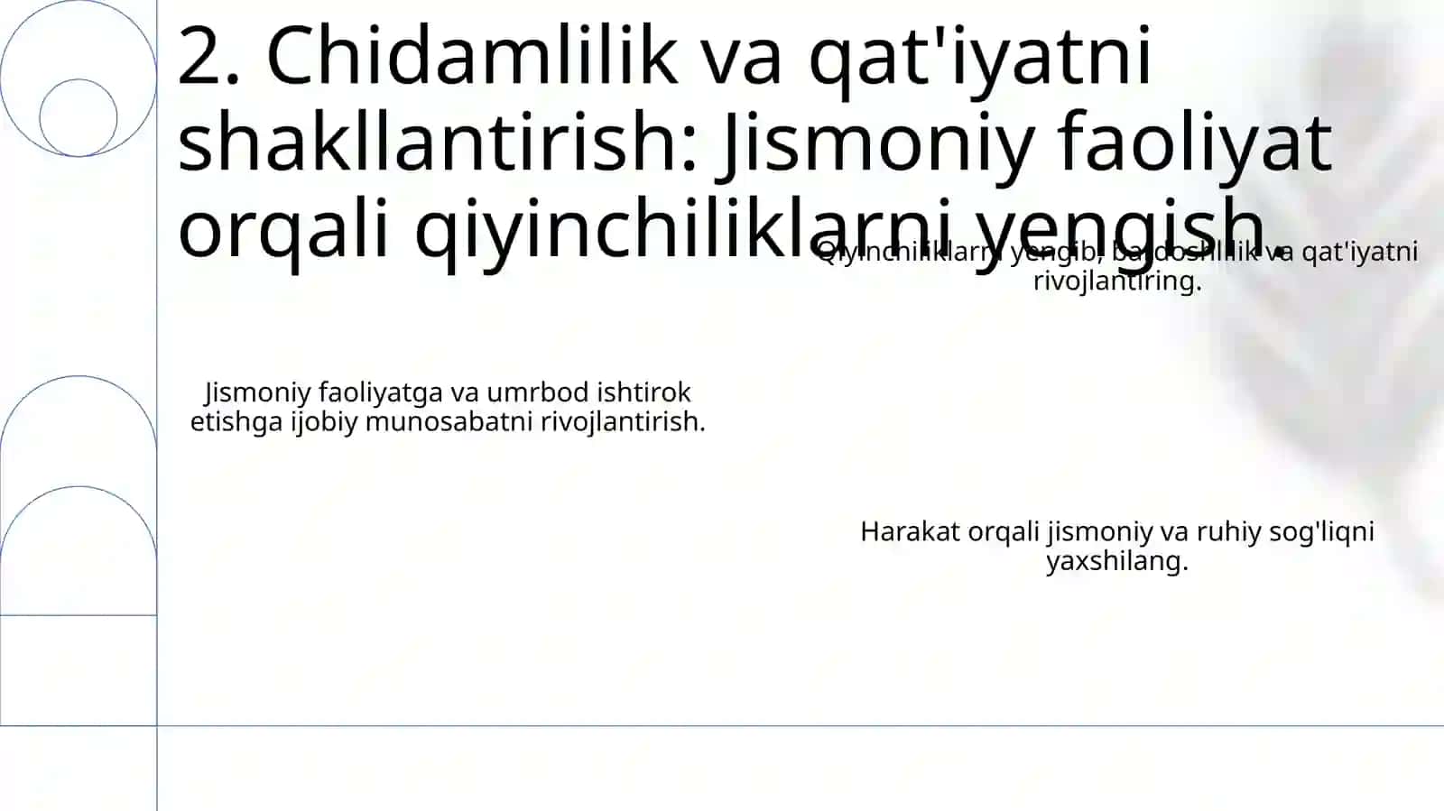 Jismoniy tarbiyaning maqsad va vazifalari 4