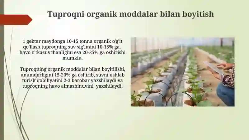 Tuproqning suv va havo rejimlarini yaxshilash bo'yicha ilg'or fermer xojaliklaritajribalari 4