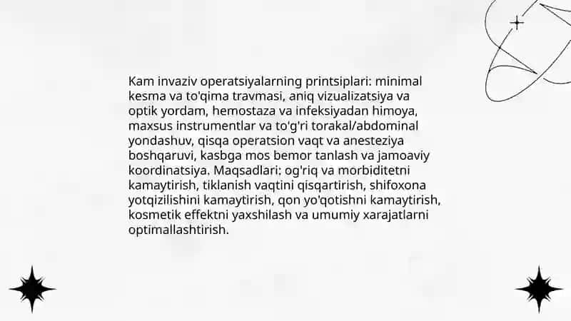 Kam invaziv jarroxlik tamoyillari.Xirurgiyada kichik invaziv aralashuvlar 4
