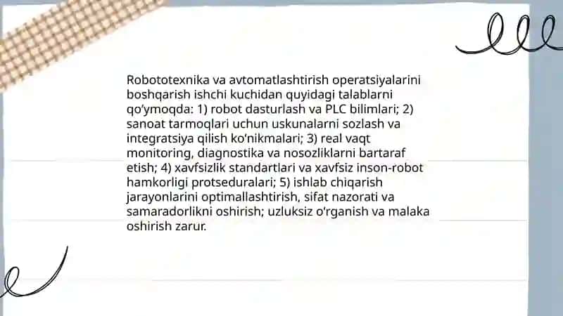 Zamonaviy texnologiyalarni ishchi kuchiga va ishlab chiqarishga boʻlgan talablari 4