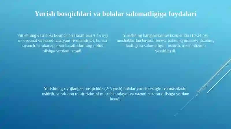 Yurishning bolaning rivojlanishiga ta'siri 4