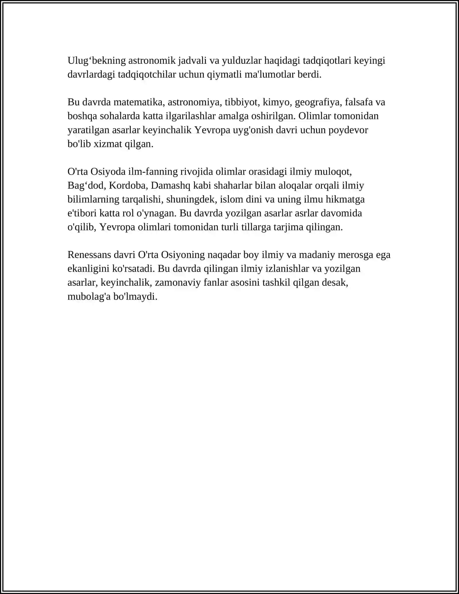 9-10-ASRLARDA MAMLAKATIMIZ HUDUDIDA RO’Y BERGAN O’ZGARISH (RENESSANS). BUYUK ALLOMALARNING JAHON SIVILIZATSIYASIGA QO’SHGAN HISSASI 4