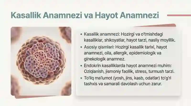 Ichki sekretsiya bezlari kasalliklarida bemorlarni soʻrab surishtirish , anamnez yigʻish 4