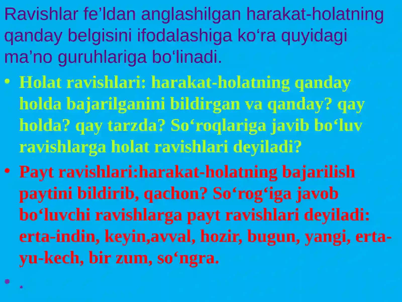 Ravish so‘z turkumi, uningleksik-grammatik xususiyatlari 4