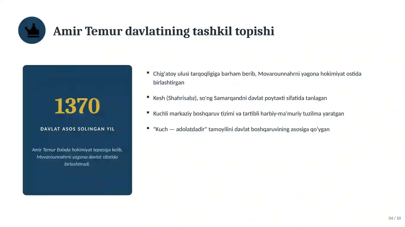 TARIX TAQDIMOTI Movarounnahr davlati va Temuriylar sulolasi XIV–XVI asrlar 4