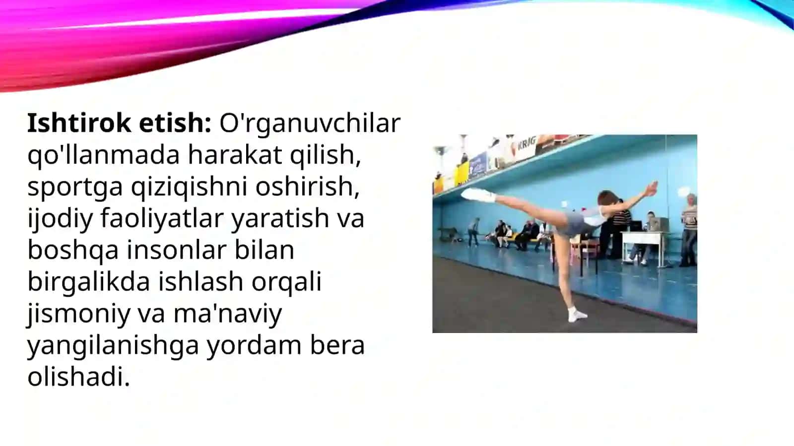 Gimnastika chiqishlarining mazmuni va ahamiyati 4