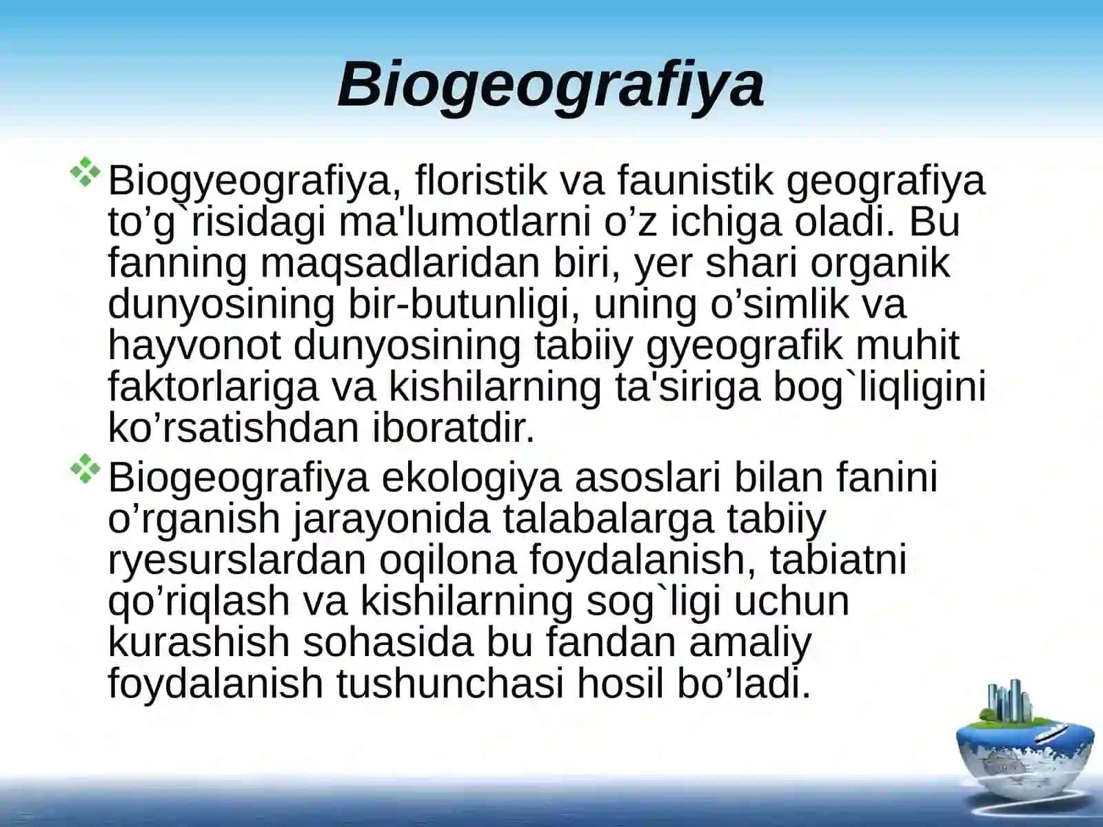 BIOGEOGRAFIYA FANINING BOSHQA FANLAR BILAN ALOQALARI 4